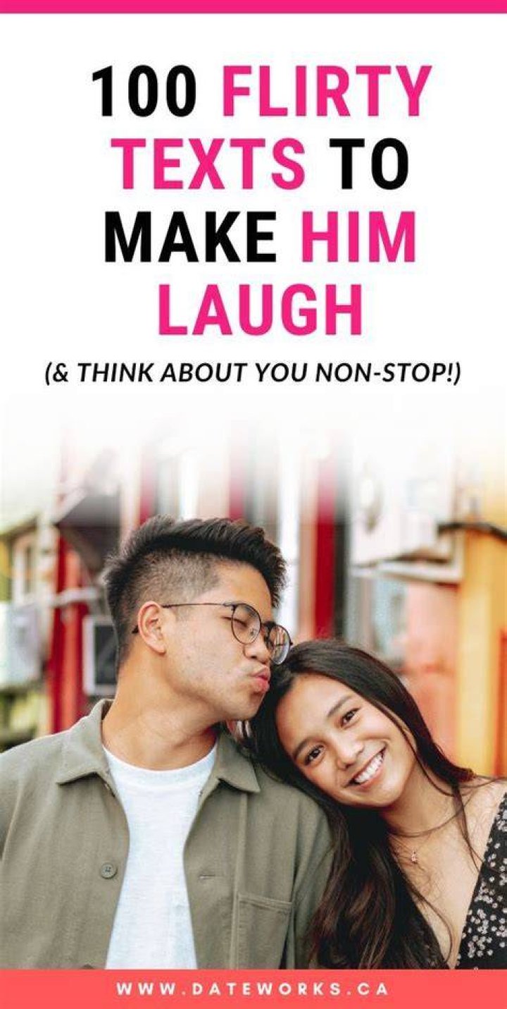 Flirty Texts to Make Him Laugh: The Ultimate Guide